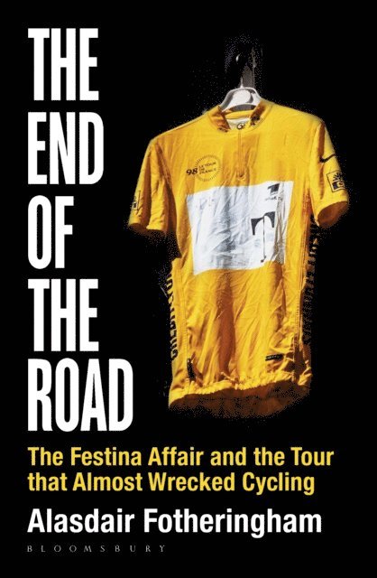 Alasdair Fotheringham - End of the Road, E-bok