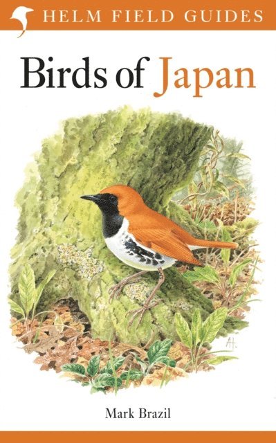 Mark Brazil - Field Guide to the Birds of Japan, E-bok