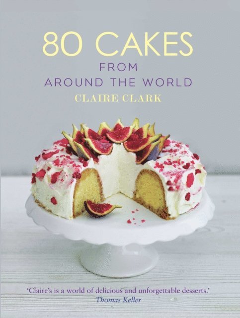Claire Clark - 80 Cakes From Around the World, E-bok. Tillgänglighet: Lägg i varukorg