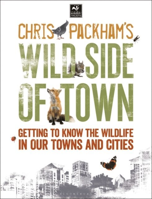 Chris Packham - Chris Packham's Wild Side Of Town, E-bok