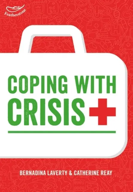 Bernadina Laverty, Catherine Reay - Coping with Crisis: Learning the lessons from accidents in the Early Years, E-bok. Tillgänglighet: Lägg i varukorg