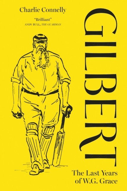 Charlie Connelly - Gilbert, E-bok