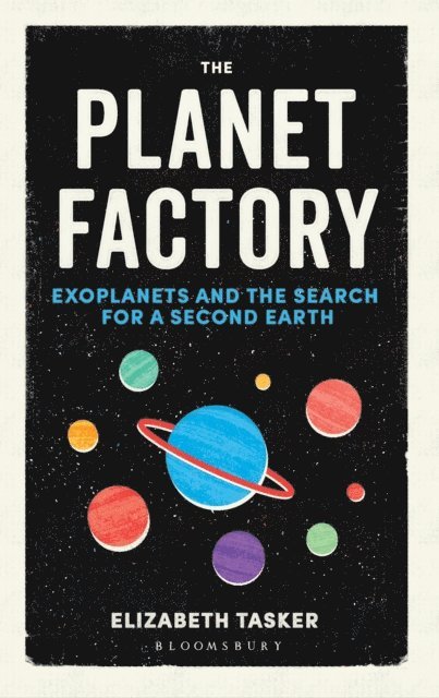 Elizabeth Tasker - Planet Factory, E-bok