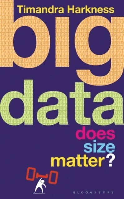 Timandra Harkness - Big Data, E-bok. Tillgänglighet: Lägg i varukorg