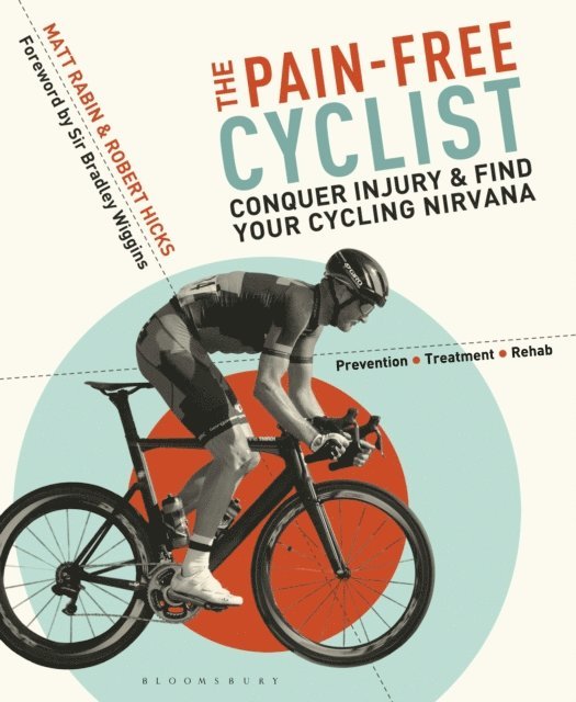 Matt Rabin, Robert Hicks - Pain-Free Cyclist, E-bok