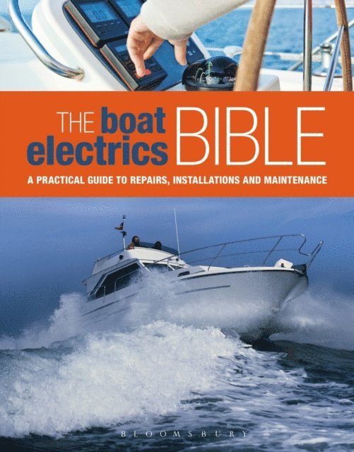 Andy Johnson - Boat Electrics Bible, E-bok