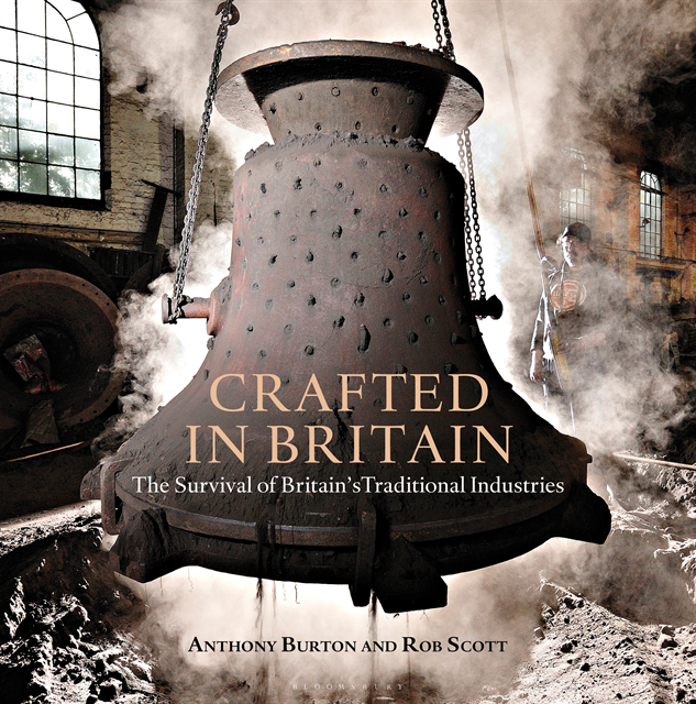 Anthony Burton, Rob Scott - Crafted in Britain, E-bok