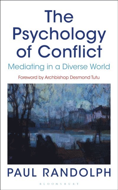 Paul Randolph - Psychology of Conflict, E-bok