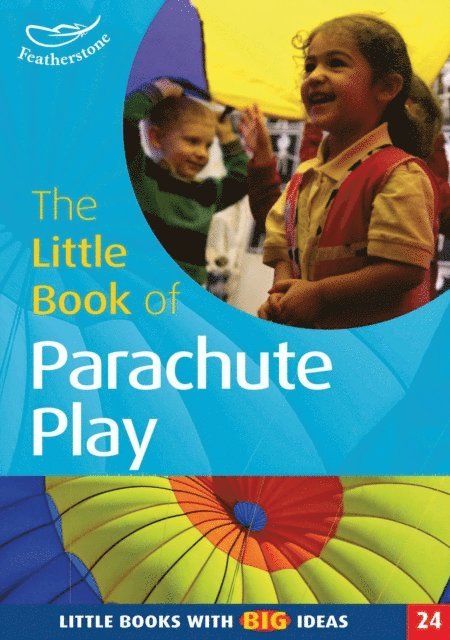 Clare Beswick - Little Book of Parachute Play, E-bok