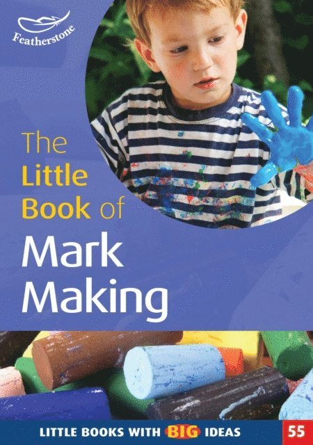 Elaine Massey, Sam Goodman - Little Book of Mark Making, E-bok