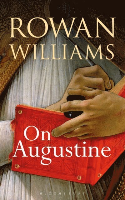Rowan Williams - On Augustine, E-bok