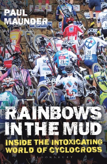 Paul Maunder - Rainbows in the Mud, E-bok