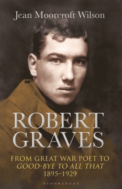 Jean Moorcroft Wilson - Robert Graves, E-bok. Tillgänglighet: Lägg i varukorg