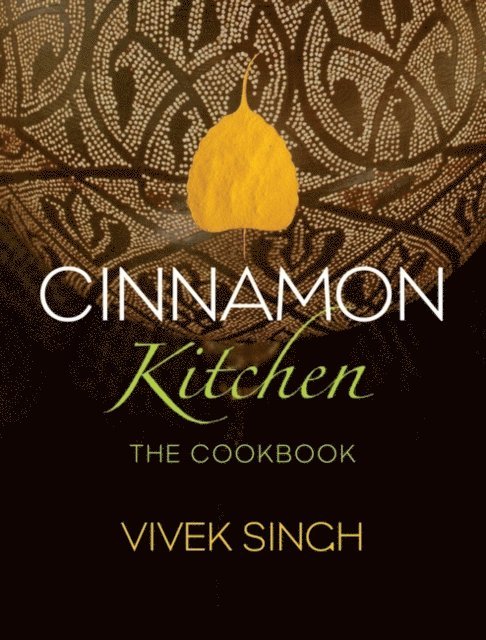 Vivek Singh - Cinnamon Kitchen, E-bok