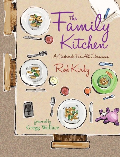 Rob Kirby - Family Kitchen, E-bok. Tillgänglighet: Lägg i varukorg