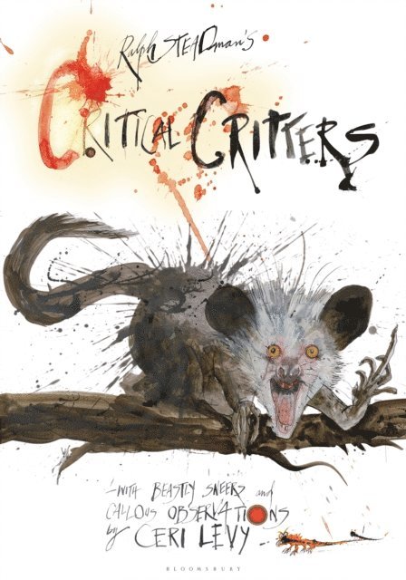 Ralph Steadman, Ceri Levy - Critical Critters, E-bok
