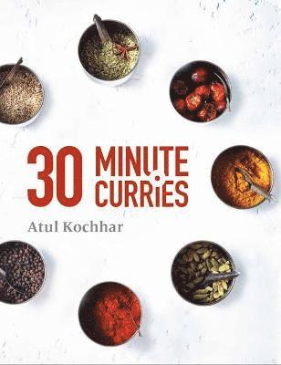 30 Minute Curries av Atul Kochhar