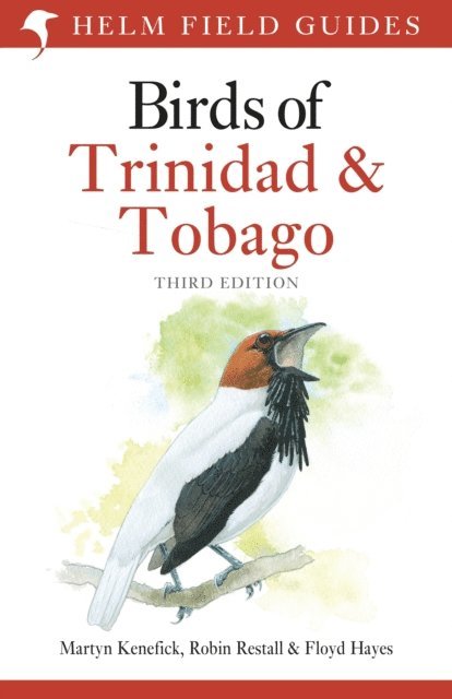 Martyn Kenefick, Robin Restall - Field Guide to the Birds of Trinidad and Tobago, E-bok
