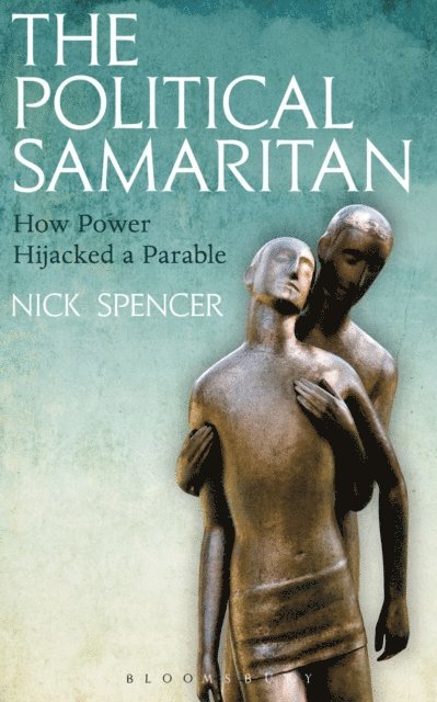 Nick Spencer - Political Samaritan, E-bok