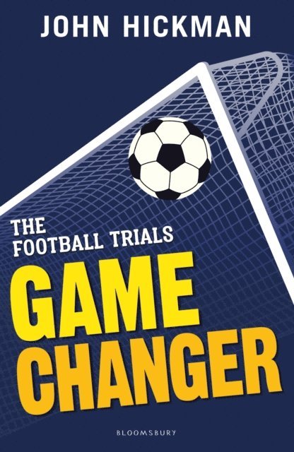John Hickman - Football Trials: Game Changer, E-bok
