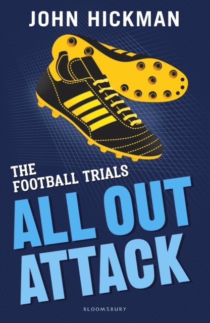 John Hickman - Football Trials: All Out Attack, E-bok