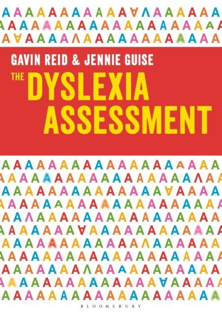 Gavin Reid, Jennie Guise - Dyslexia Assessment, E-bok