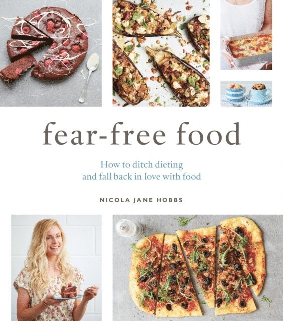 Nicola Jane Hobbs - Fear-Free Food, E-bok