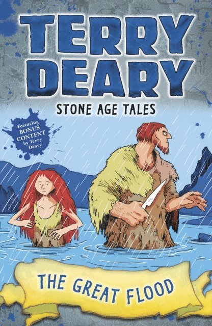 Terry Deary - Stone Age Tales: The Great Flood, E-bok