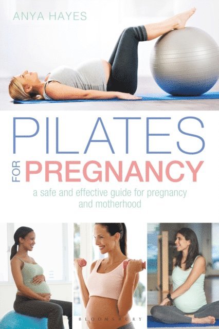 Anya Hayes - Pilates for Pregnancy, E-bok
