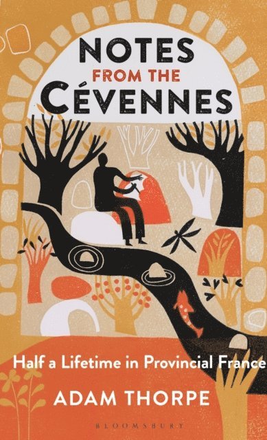 Adam Thorpe - Notes from the Cévennes, E-bok. Tillgänglighet: Lägg i varukorg