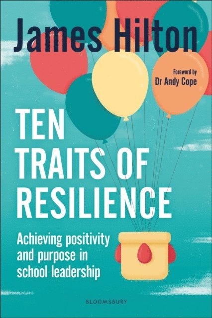 James Hilton - Ten Traits of Resilience, E-bok