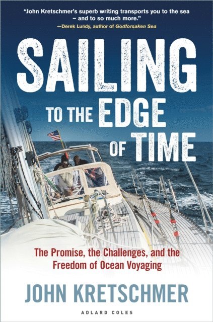 John Kretschmer - Sailing to the Edge of Time, E-bok