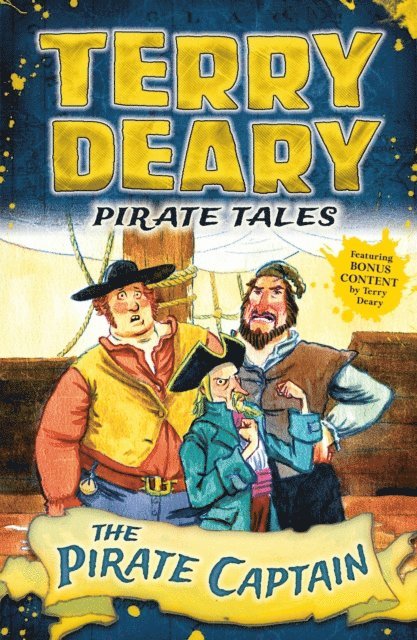 Terry Deary - Pirate Tales: The Pirate Captain, E-bok