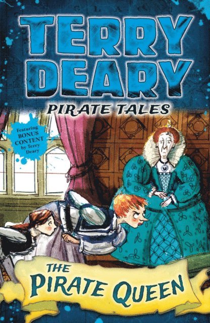Terry Deary - Pirate Tales: The Pirate Queen, E-bok