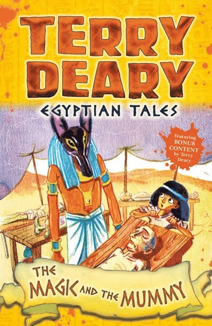 Terry Deary - Egyptian Tales: The Magic and the Mummy, E-bok