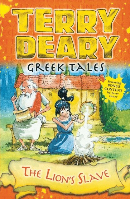 Terry Deary - Greek Tales: The Lion's Slave, E-bok