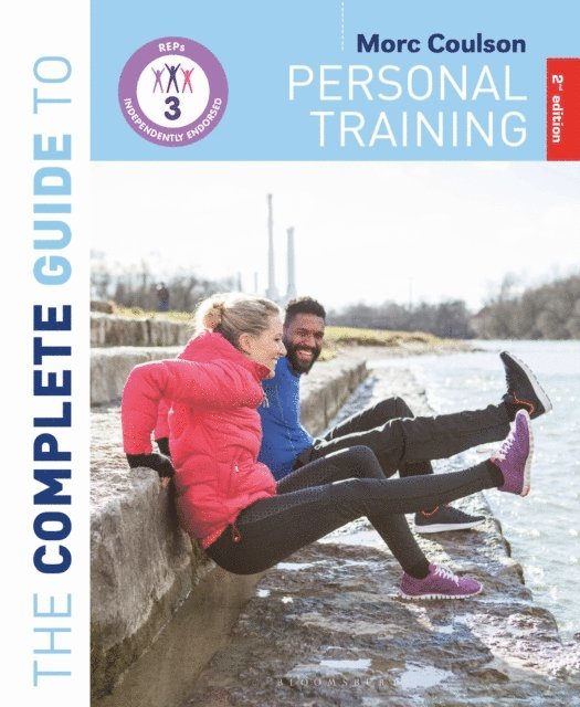 Morc Coulson - Complete Guide to Personal Training: 2nd Edition, E-bok
