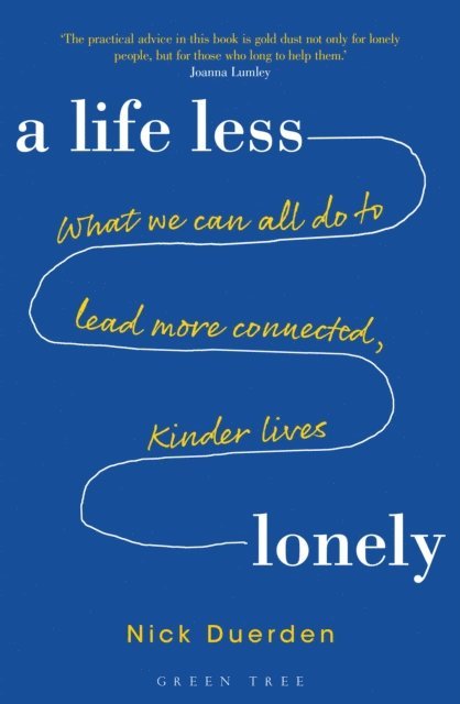 Nick Duerden - Life Less Lonely, E-bok. Tillgänglighet: Lägg i varukorg