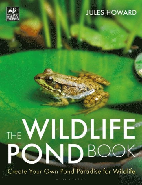 Jules Howard - Wildlife Pond Book, E-bok