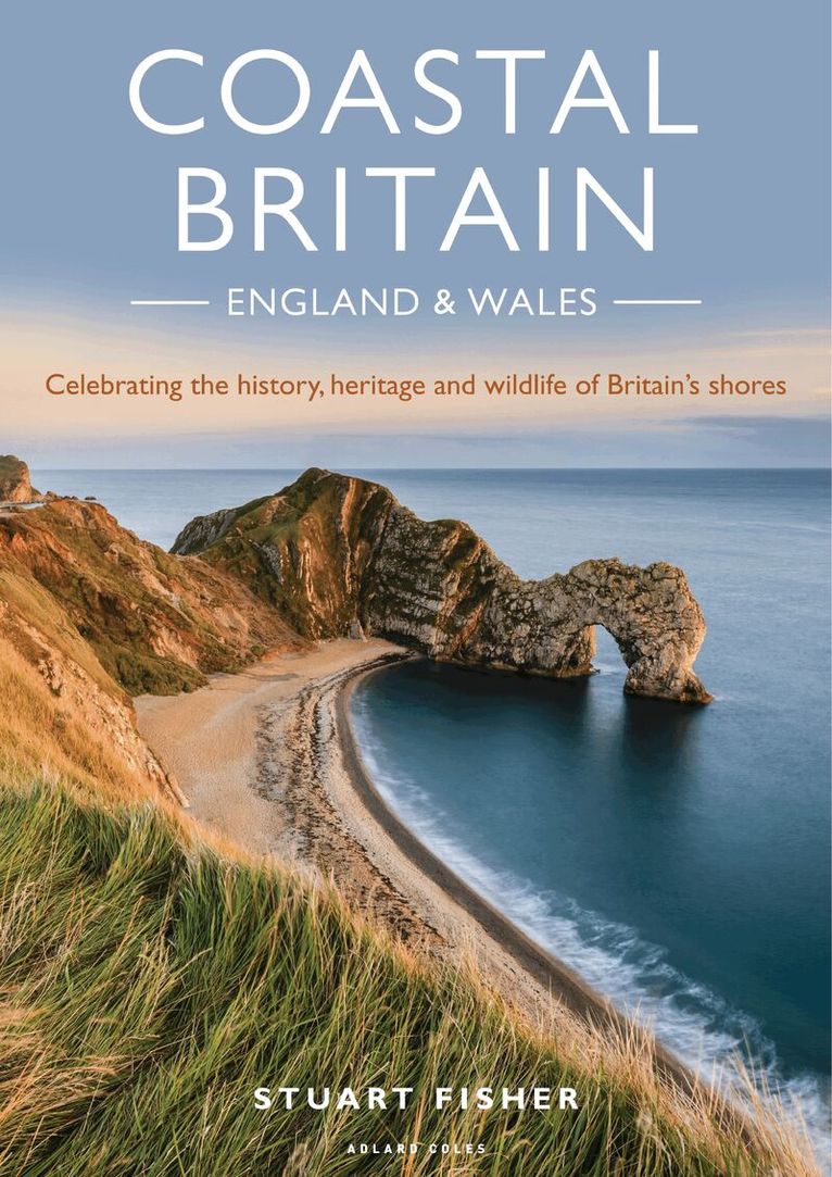 Stuart Fisher - Coastal Britain: England and Wales, Häftad. Tillgänglighet: Lägg i varukorg