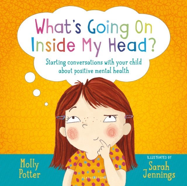 Molly Potter - What's Going On Inside My Head?, E-bok