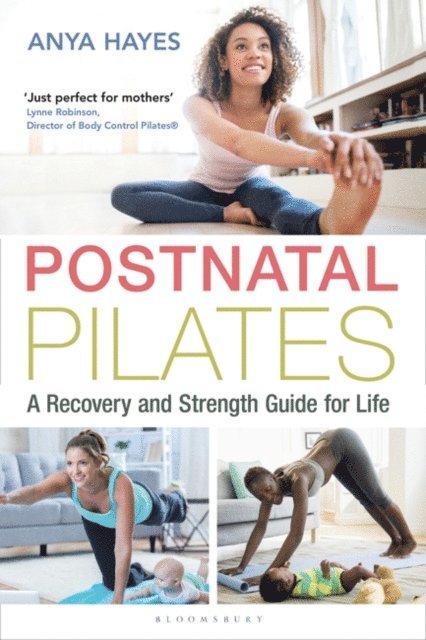 Anya Hayes - Postnatal Pilates, E-bok