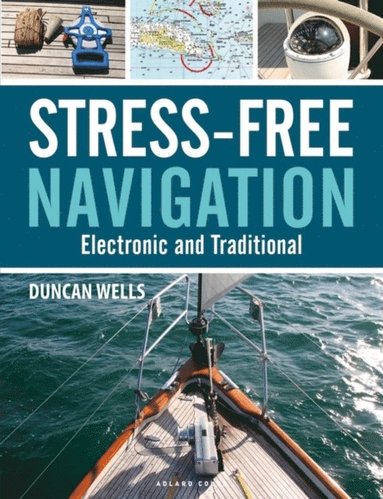 Duncan Wells - Stress-Free Navigation, E-bok