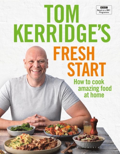 Tom Kerridge - Tom Kerridge's Fresh Start, E-bok
