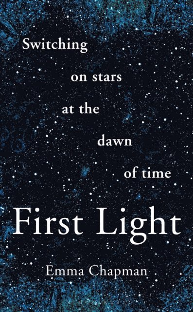 Emma Chapman - First Light, E-bok
