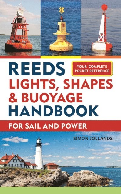 Simon Jollands - Reeds Lights, Shapes and Buoyage Handbook, E-bok