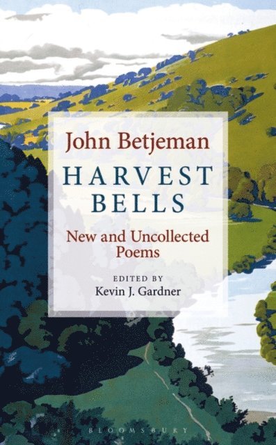 John Betjeman, Kevin J. Gardner - Harvest Bells, E-bok