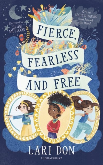 Lari Don - Fierce, Fearless and Free, E-bok