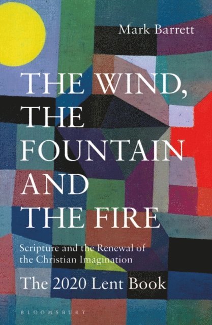 Mark Barrett - Wind, the Fountain and the Fire, E-bok