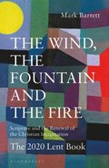 Wind, the Fountain and the Fire